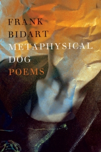 Frank Bidart for “Metaphysical Dog” (Farrar, Straus & Giroux)